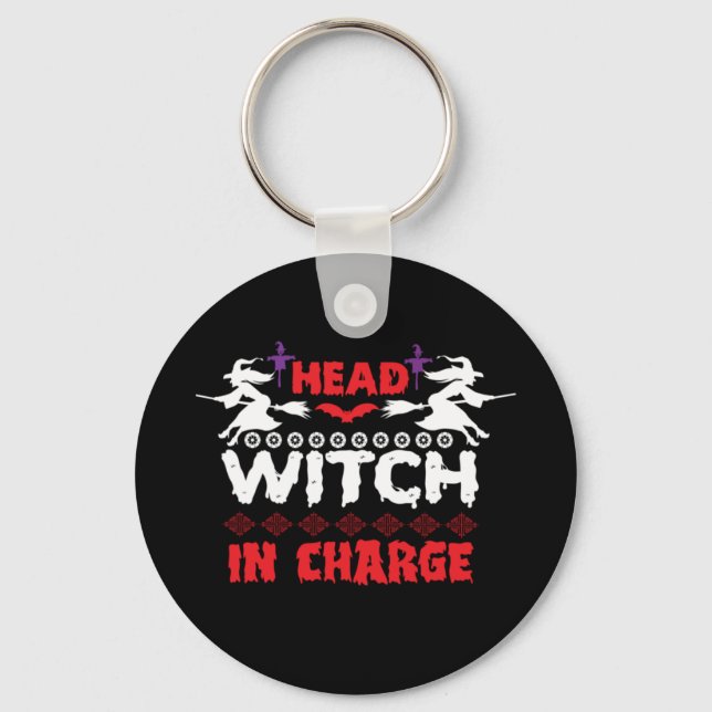 Halloween Head Witch In Charge Birthday Keychain (Front)