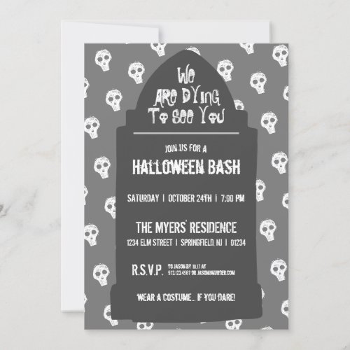 Halloween Headstone Dying to see you Invitation