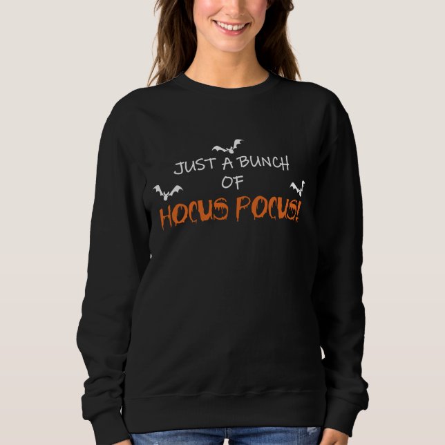 Halloween hocus pocus  sweatshirt (Front)