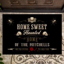 Halloween Home Sweet Haunted Home Spooky Goth
