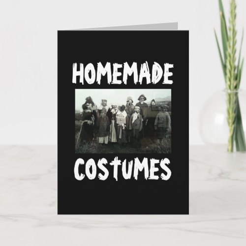 HALLOWEEN HOMEMADE COSTUMES FUNNY GREETING CARD