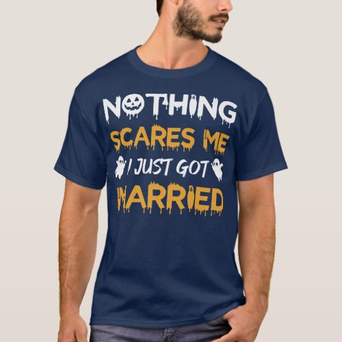 Halloween Honeymoon Couple Wedding I Just Got Marr T_Shirt