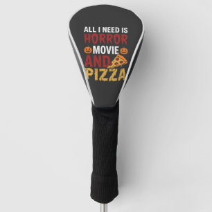 Halloween Horror Movie and Pizza Typography Golf Head Cover