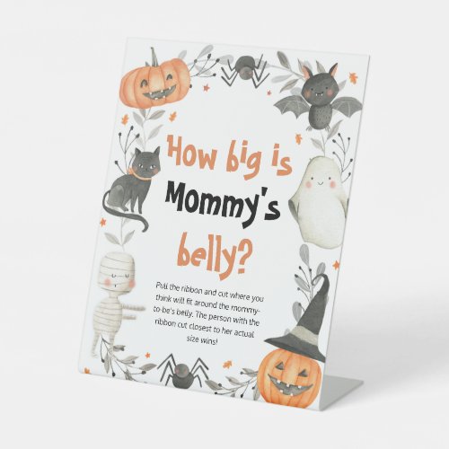Halloween How Big Is Mommys Belly Shower Game Pedestal Sign
