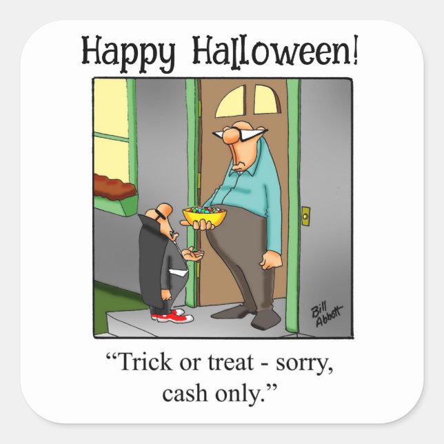 Halloween Humor "Cash Only"  Sticker (Front)