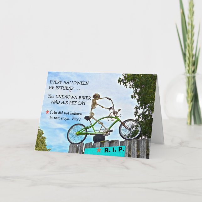 "HALLOWEEN HUMOR/THE UNKNOWN BIKER"/SKELETON CARD (Front)