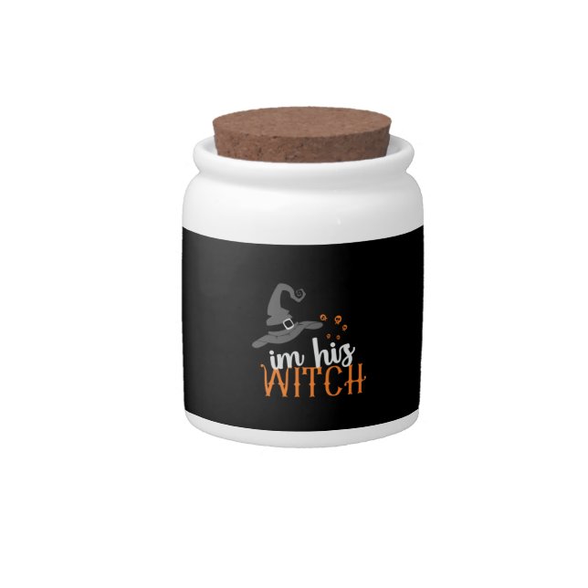 Halloween I Am His Witches Birthday Candy Jar (Front)