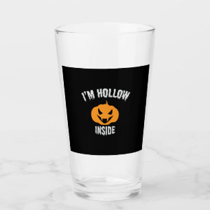 Halloween I Am Hollow Inside Birthday Glass