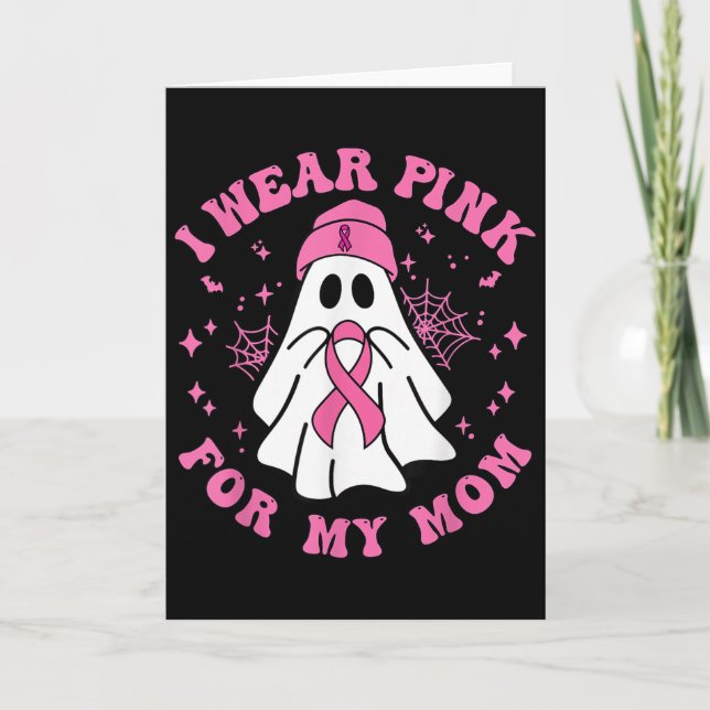 Halloween I Wear Pink For My Mom Breast Cancer Kid Card (Front)