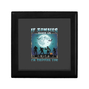Halloween If Zombies Chase Us_1 Gift Box