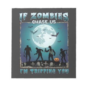 Halloween If Zombies Chase Us_1 Notepad