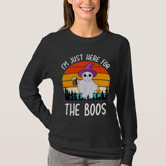 Halloween I'm Just Here For The Boos Funny Ghost T-Shirt (Front)