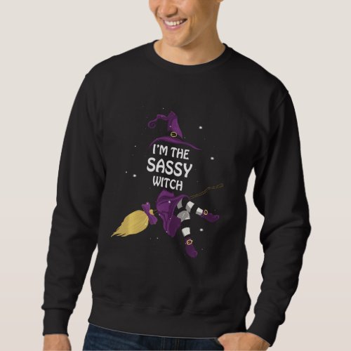 Halloween Im The Sassy Witch Family Matching Group Sweatshirt