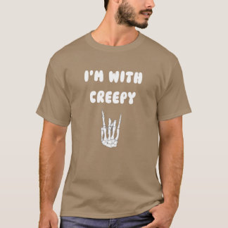 Halloween im with creepy family T-Shirt