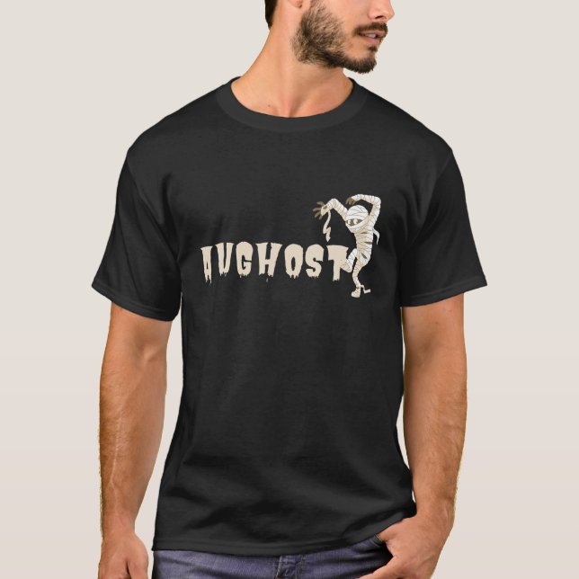 Halloween In August |Halloween AUGHOST, Funny Mumm T-Shirt (Front)