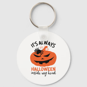 Halloween Inside My Head Funny Jack O Lantern Keychain