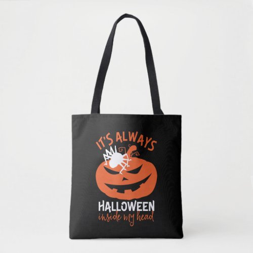 Halloween Inside My Head Funny Jack O Lantern Tote Bag