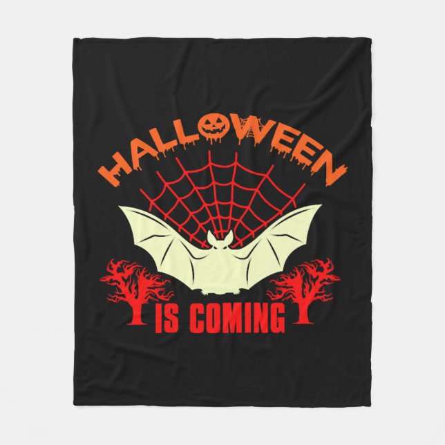 Halloween is Coming  Halloween 2021 Fleece Blanket (Front)