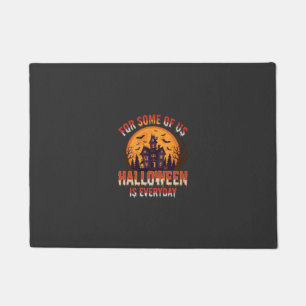 Halloween Is Everyday Haunted House Vintage Graphi Doormat