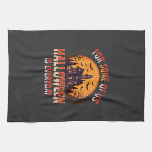 Halloween Is Everyday Haunted House Vintage Graphi Kitchen Towel