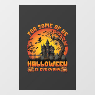 Halloween Is Everyday Haunted House Witch Moon_1 Window Cling