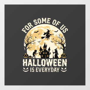 Halloween Is Everyday Haunted Moon Witch Silhouett Floor Decals