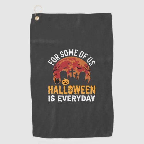 Halloween Is Everyday Spooky Graveyard Moon Golf Towel