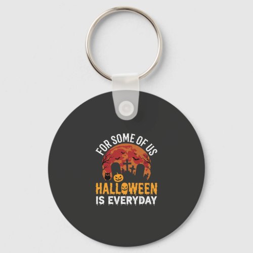 Halloween Is Everyday Spooky Graveyard Moon Keychain