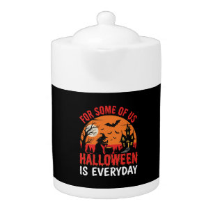 Halloween Is Everyday Witch Haunted House Teapot