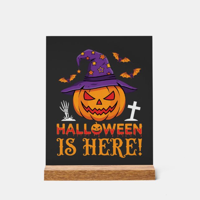 Halloween Is Here Witch Pumpkin Vector Acrylic Sign (Front)