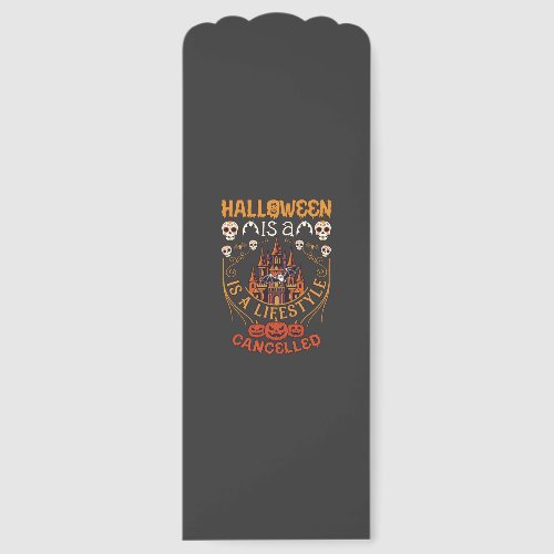 Halloween Is Lifestyle Cancelled Castle Skulls Pum Bookmarks