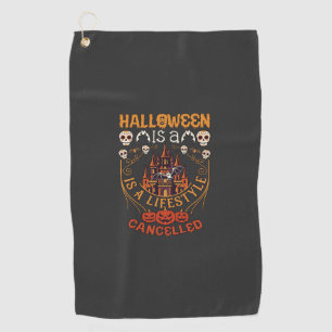 Halloween Is Lifestyle Cancelled Castle Skulls Pum Golf Towel