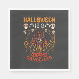 Halloween Is Lifestyle Cancelled Castle Skulls Pum Napkins
