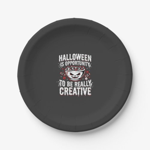 Halloween Is Opportunity Creative Quote Design Paper Plates