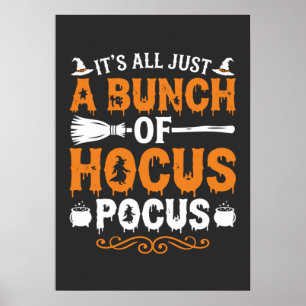 Halloween Its All Just Hocus Pocus Witch Poster