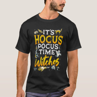 Halloween It's Hocus Pocus Time Witches Girls ladi T-Shirt
