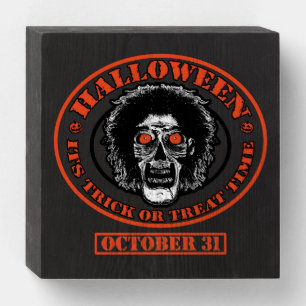 Halloween Its Trick or Treat Time Wooden Box Sign