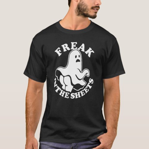 Halloween Just A Freak In The Sheets T_Shirt