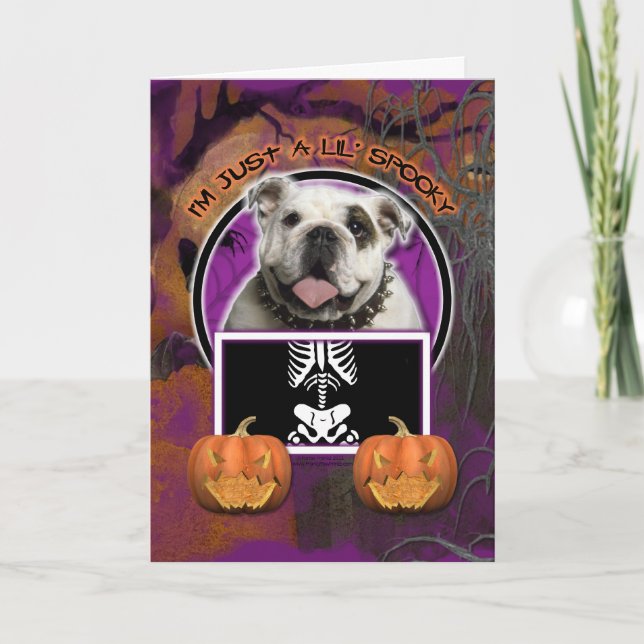 Halloween - Just a Lil Spooky - Bulldog Card (Front)