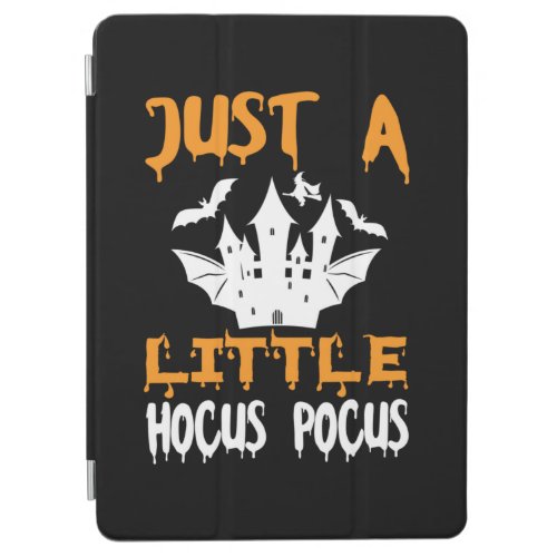 Halloween Just A Little Hocus Pocus Birthday iPad Air Cover