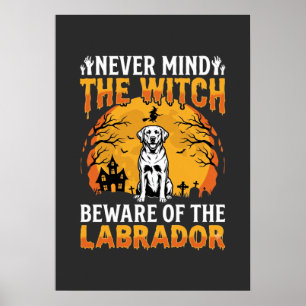 Halloween Labrador Beware of the Dog Poster