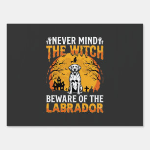 Halloween Labrador Beware of the Dog Sign