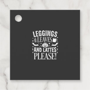 Halloween Leggings Leaves and Lattes Fall Coffee D Favor Tags