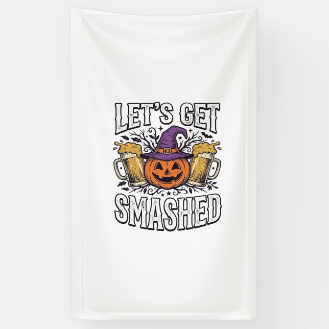 Halloween Let’s Get Smashed Pumpkin Beer Banner (Vertical)