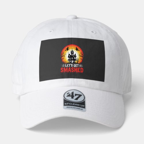 Halloween Lets Get Smashed Haunted House 47 Brand Hat