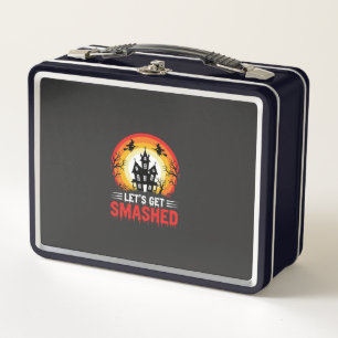 Halloween Lets Get Smashed Haunted House Metal Lunch Box