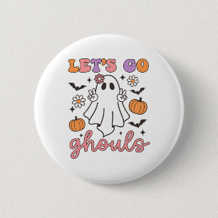Halloween Let's Go Ghouls Ghost Retro Costume Wome Button