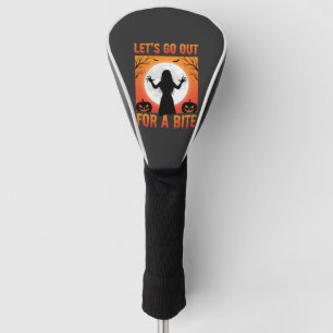Halloween Let's Go Out For a Bite Horror Golf Head Cover