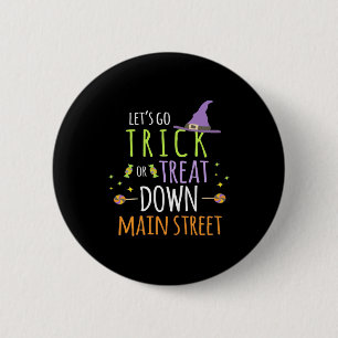 Halloween Lets Go Trick Or Treat Button