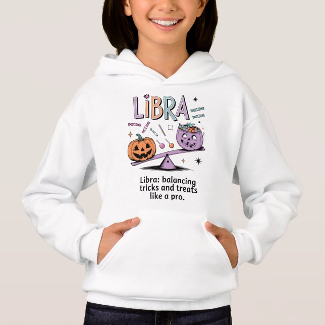 Halloween Libra Zodiac Funny Quote Hoodie (Front)